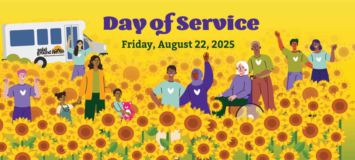 Graphic of a golden sky over a diverse group people, standing in a field of sunflowers, smiling and waving. Behind them to the left is a Solid Ground Transportation vehicle. Text reads Day of Service, Friday, August 23, 2024.