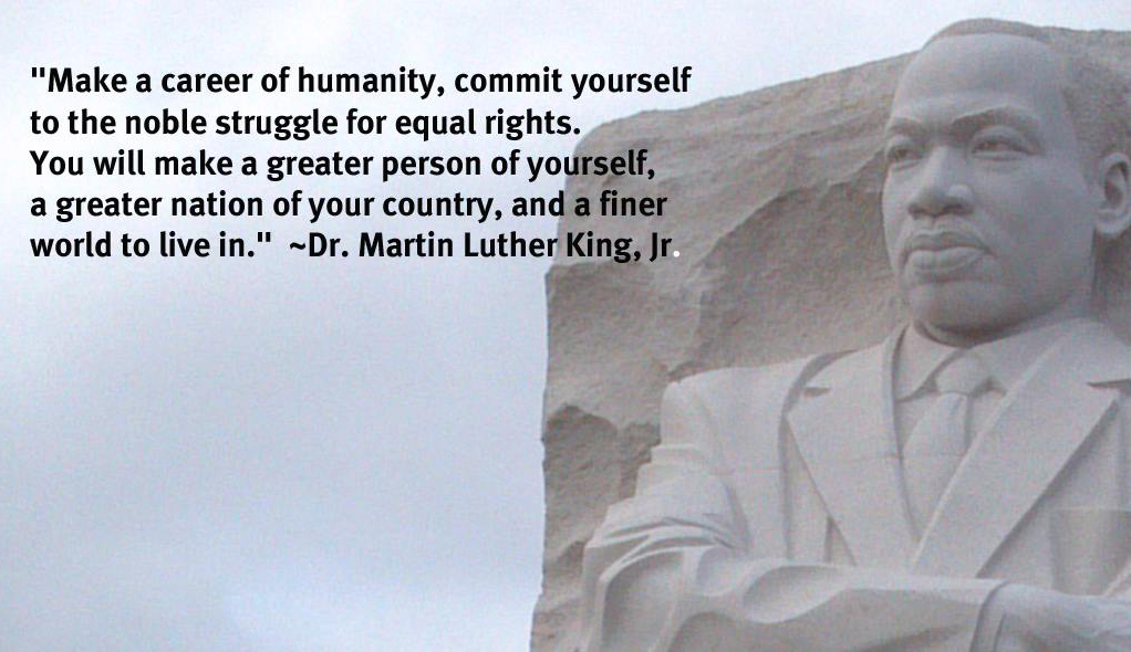Picture of Dr. Martin Luther King Memorial in Washington D.C. with quote superimposed.