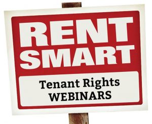 Red and white graphic with black border of sign reading RENT SMART Tenant Rights WEBINARS.