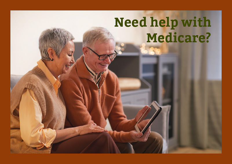 Green text: Need help with Medicare? Gray-haired couple sit on a couch and smile at a tablet.