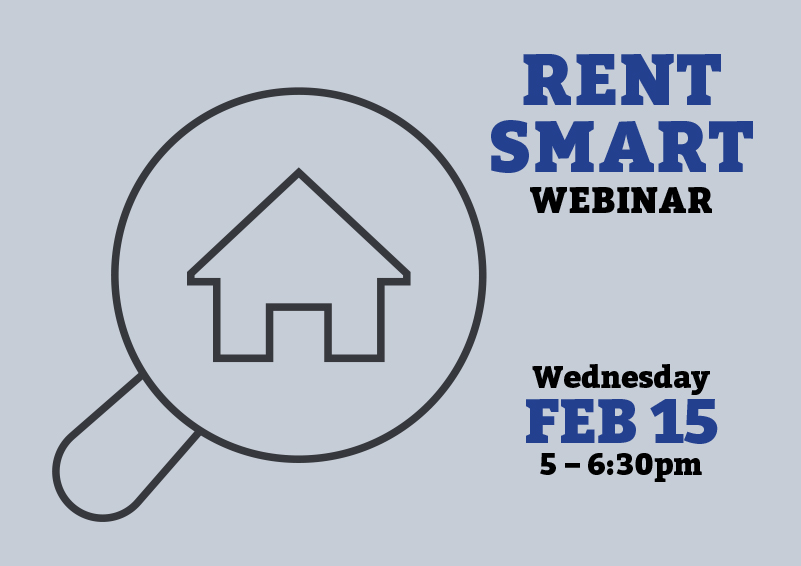 Graphic of a magnifying glass search icon with a house in it, on a light blue background, with navy blue and black text reading RENT SMART WEBINAR, Wednesday, FEB 15, 5 – 6:30pm.