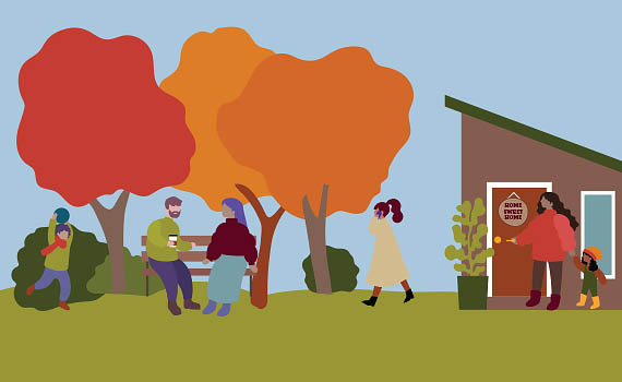 Graphic of people outside under blue sky with trees in fall colors. A child plays with a ball, a man and woman drink coffee on a bench, a woman talks on her cellphone, and a mother and child put the key in the door of their house with a sign on it: HOME SWEET HOME.