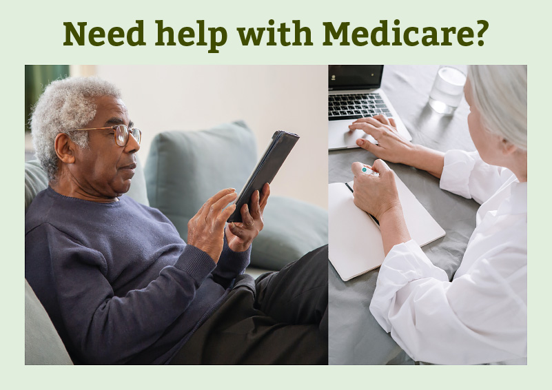 Text says "Need help with Medicare?" Two images of an older man looking at a tablet and an older woman browsing on a laptop.