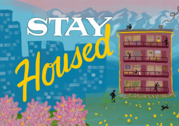 A colorful illustration of a red apartment building on a hill with a blue city skyline and pink mountains in the distance behind it. The words "Stay Housed" are beside it.