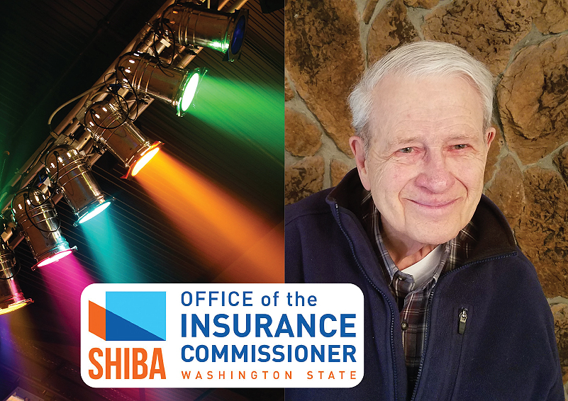 Rainbow-colored spotlights shine toward an smiling elderly man. In front of both is a logo reading SHIBA: OFFICE of the INSURANCE COMMISSIONER WASHINGTON STATE.