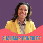 Portrait of a Black woman on a purple background with the name Shalimar Gonzales on a pink swoosh in front of her.