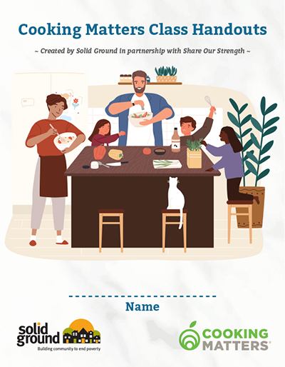 The cover of the Cooking Matters Class Handouts with an illustration of a family cooking at a kitchen table.