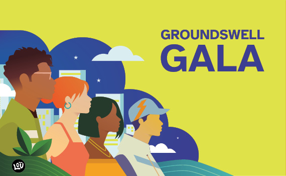 Banner graphic of the right-facing profiles of four racially diverse young people. Behind them is the Seattle cityscape and, and behind that, the night sky. To their right, on a bright yellow-green background, are the word GROUNDSWELL GALA and Friday, May 15.